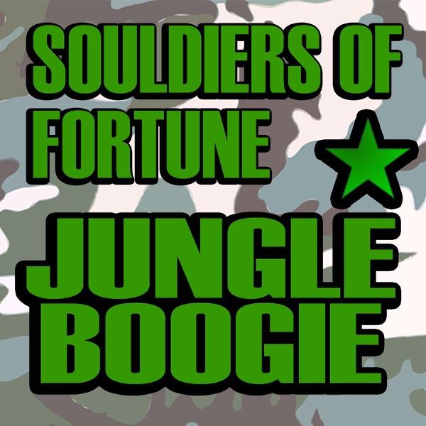 Jungle Boogie 09 (Souldiers of Fortune Feel the Funk 09 Mix) [Souldiers Of Fortune Feel The Funk 09 Mix]