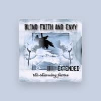 Blind Faith and Envy