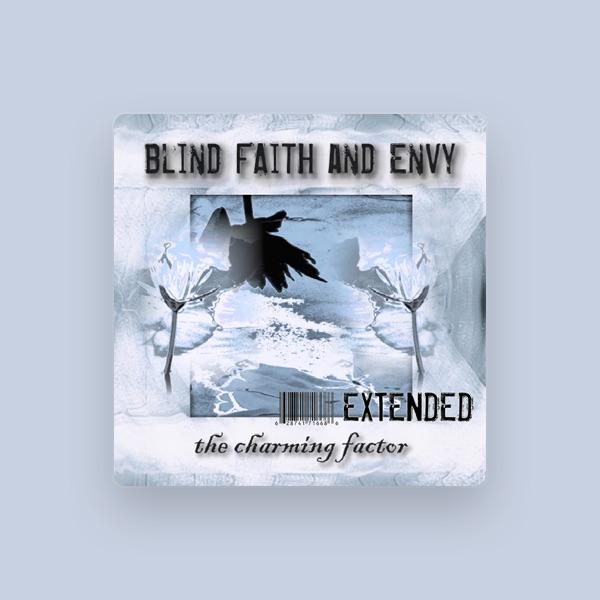 Blind Faith and Envy
