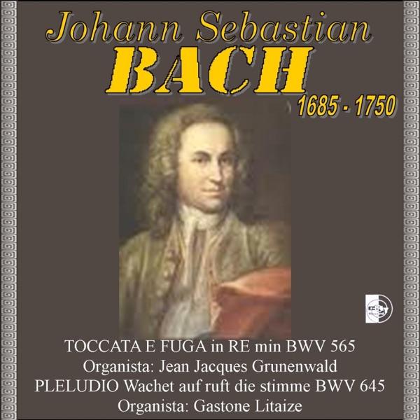 Preludio al corale - Wachet auf ruft uns die Stimme, BWV 645