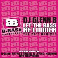 Let the Bass be Louder 2011 (D-Guan Remix)