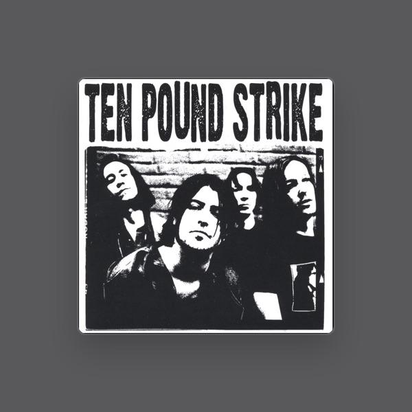 Ten Pound Strike