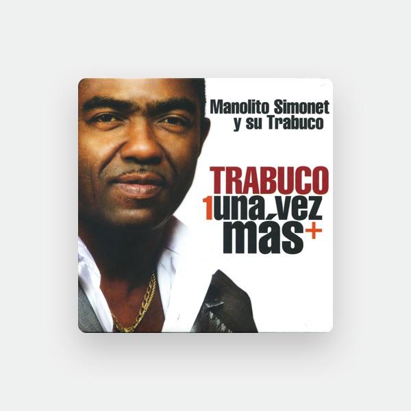 Manolito Simonet Y Su Trabuco