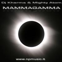 Mammagamma (Slicerboys Cosmic Mix)