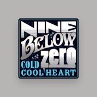 NINE BELOW ZERO