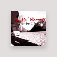 Smokin' Vincents