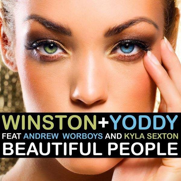 Beautiful People (Winston & Yoddy Club Mix) [Winston & Yoddy Club Mix]