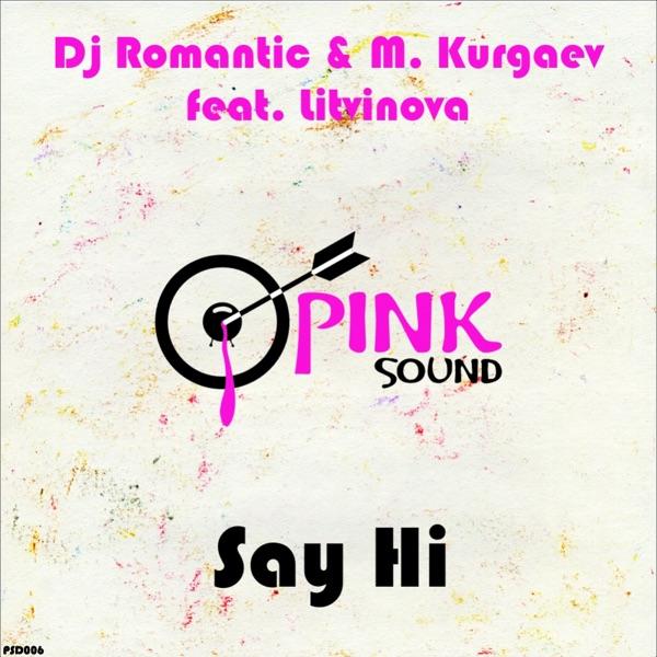 Say Hi (Radio Mix)