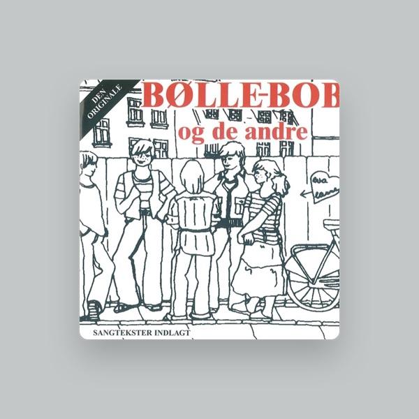 Bølle-Bob Og De Andre