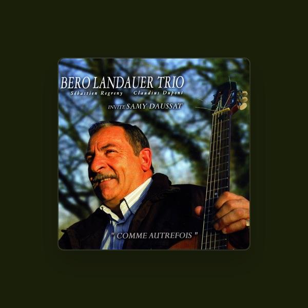 Bero Landauer Trio