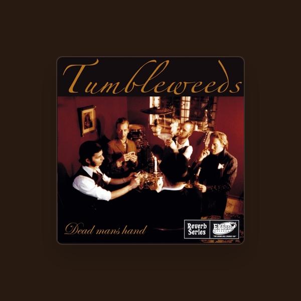 Tumbleweeds