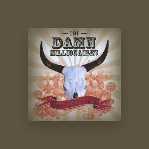 The Damn Millionaires