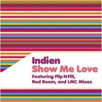 Show Me Love (Flip N Fill)