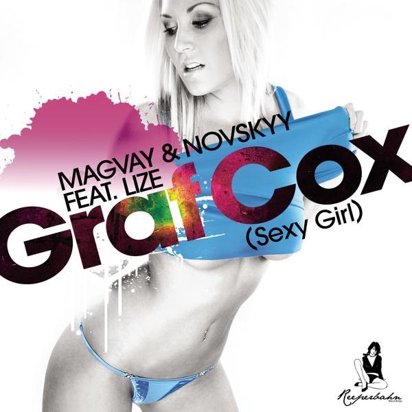 Graf Cox (Sexy Girl) [Driver & Face Remix]