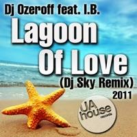 Lagoon of Love (DJ Sky Remix) [feat. I.B.]