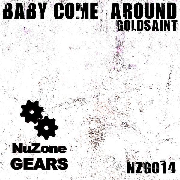 Baby Come Around