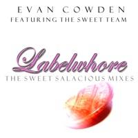 Labelwhore/Money Makes the World Go 'Round (The Sweet Salacious