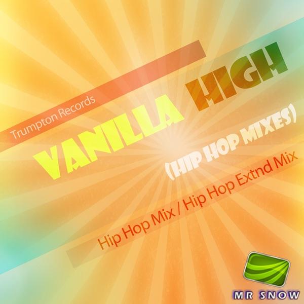 Vanilla High (Hip Hop Mix)