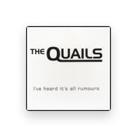 The Quails