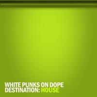 Destination: House (Dirty)