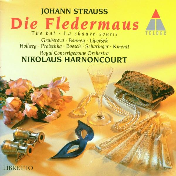 Die Fledermaus : Act 3 "Spiel' ich die Unschuld vom Lande" [Adele, Ida, Frank]