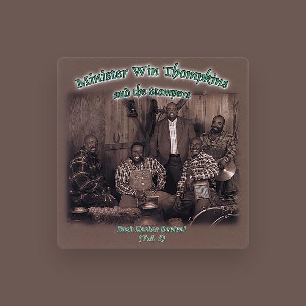 Minister Win Thompkins and the Stompers