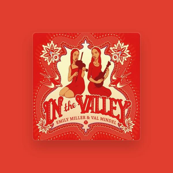 Emily Miller & Val Mindel