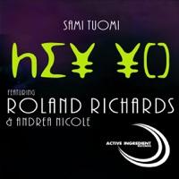 Hey Yo (Instr. Mix) (feat. Roland Richards, Andrea Nicole)