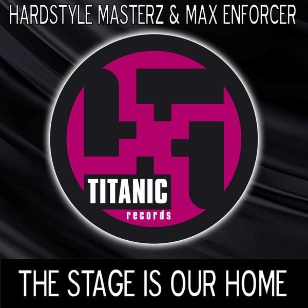 The Stage Is Our Home