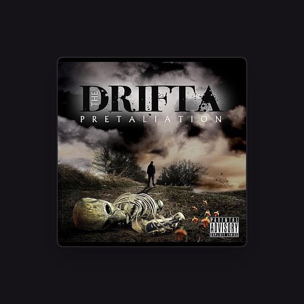 The Drifta