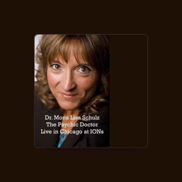 Dr. Mona Lisa Schulz