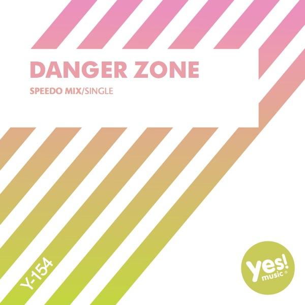 Danger Zone (Speedo Mix)