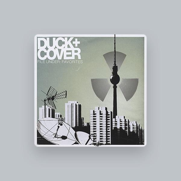 Duck & Cover