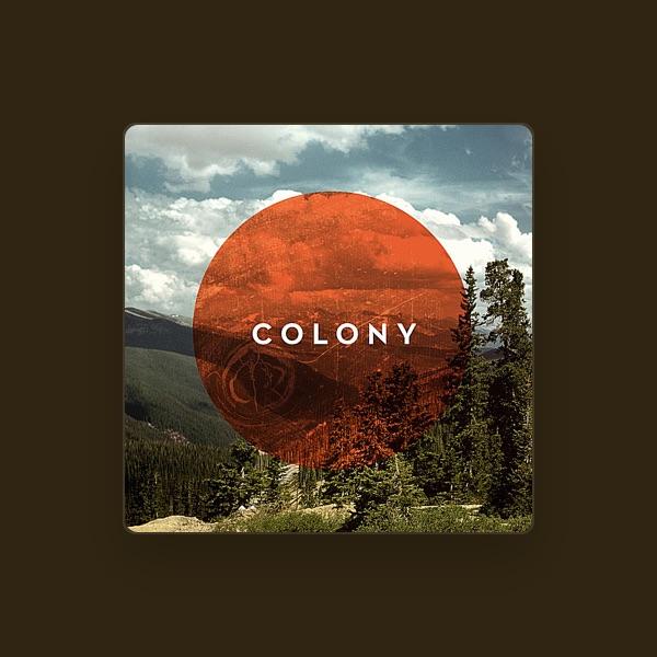 Colony