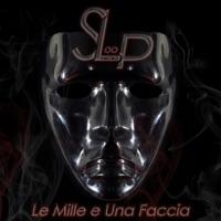 Le mille e una faccia (feat. Soci Alla Pari)