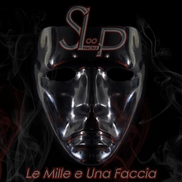 Le mille e una faccia (feat. Soci Alla Pari)