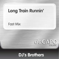 Long Train Runnin' (Fast Mix)