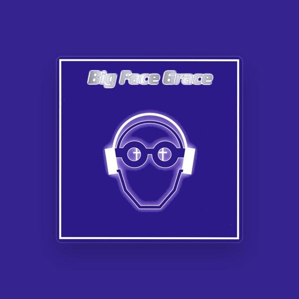 Big Face Grace