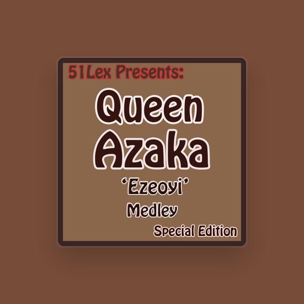 Queen Azaka