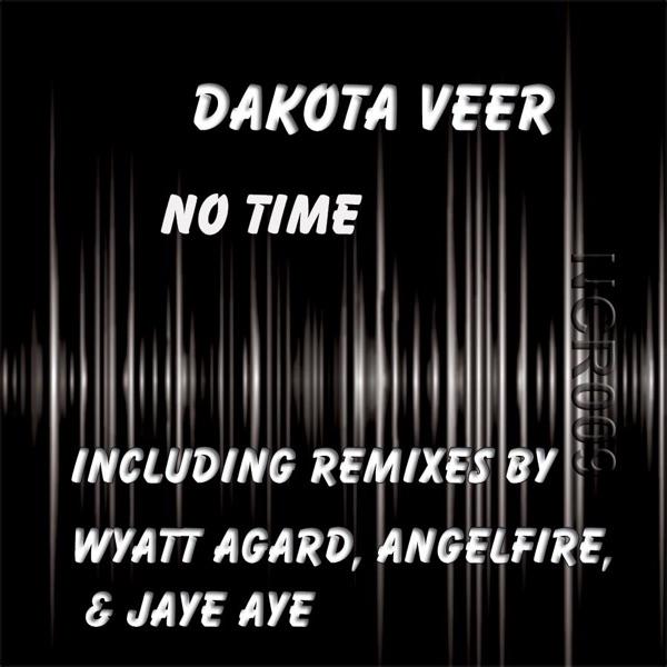 No Time (Jaye Aye's No Space Remix)