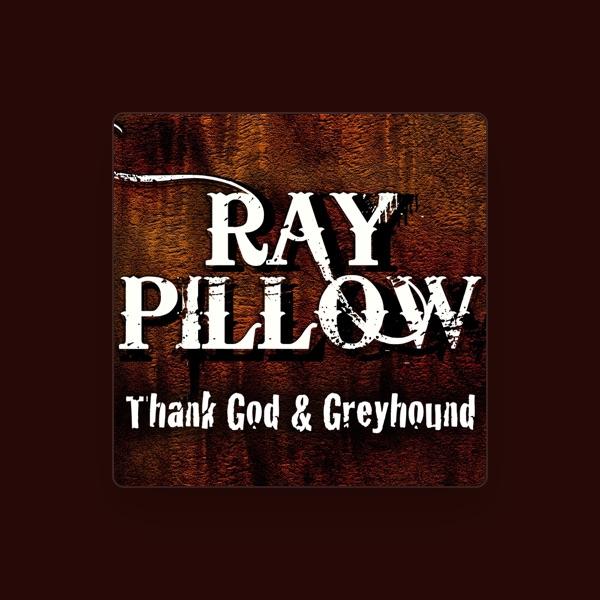 Ray Pillow