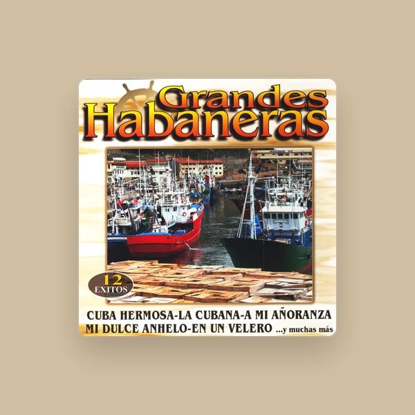 Grandes Habaneras