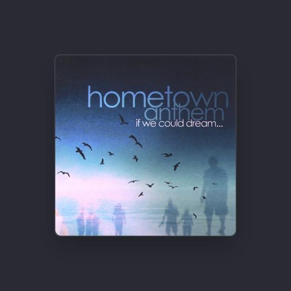 Hometown Anthem