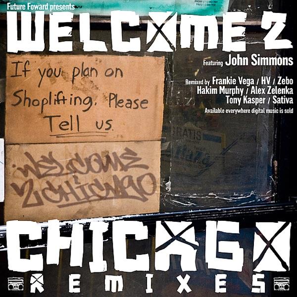 Welcome 2 Chicago (Original Mix)