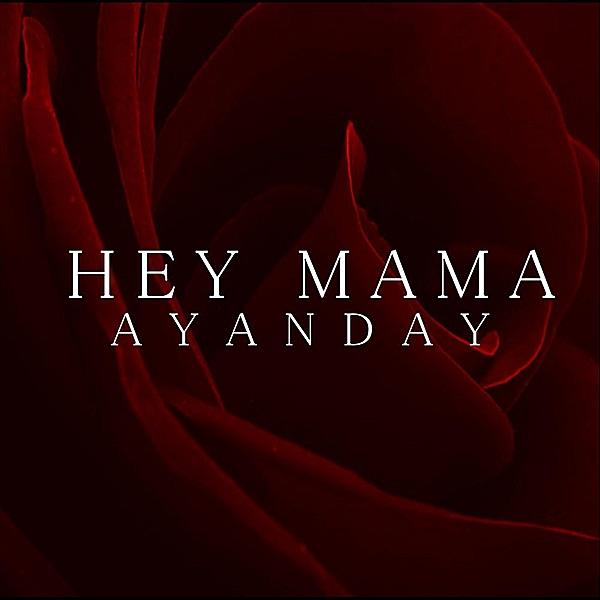 Hey Mama