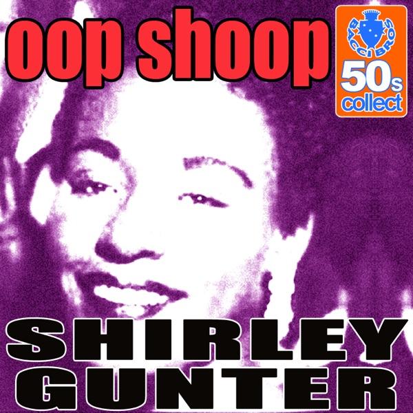 Oop Shoop (Digitally Remastered)