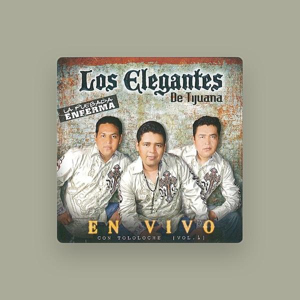 Los Elegantes De Tijuana