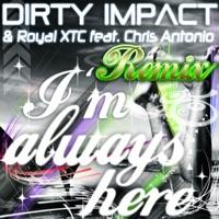 I'm Always Here (feat. Chris Antonio) [Groove Maniac Extended Mix]