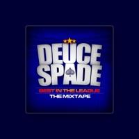 Deuce Spade
