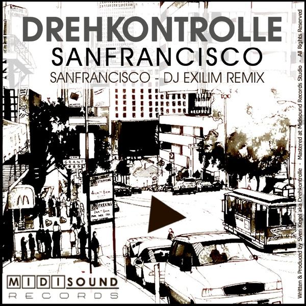 San Francisco (Dj Exilim Remix)